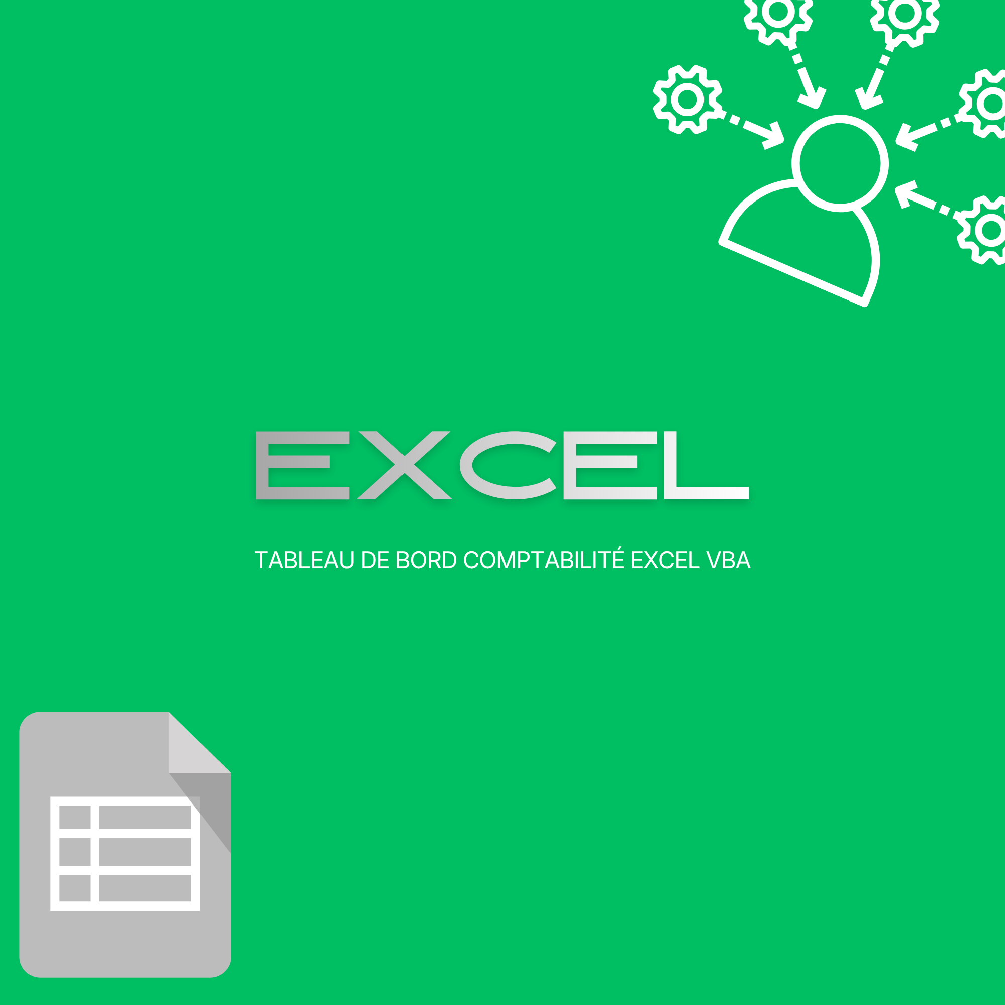 Outil Tableau de Bord Comptabilité Excel VBA